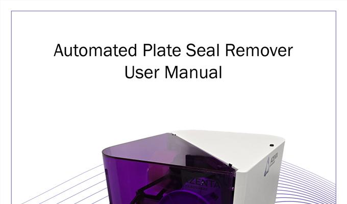 Automated Plate Seal Remover User Manual