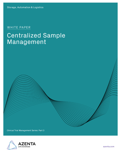 Clinical Trial Management: Centralized Sample Management​