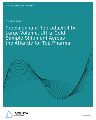 Precision and Reproducibility: Large Volume, Ultra-Cold Sample Shipment Across The Atlantic For Top Pharma