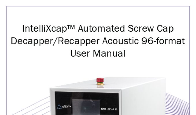 IntelliXcap Automated Screw Cap Decapper/Recapper Acoustic 96-format Manual