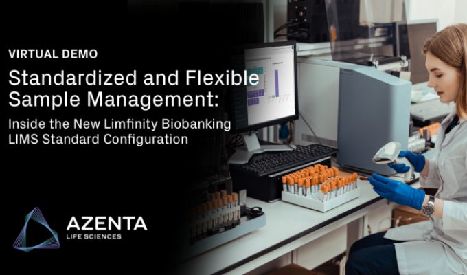 Standardized & Flexible Sample Management: Inside the New Limfinity® Biobanking LIMS Standard Configuration